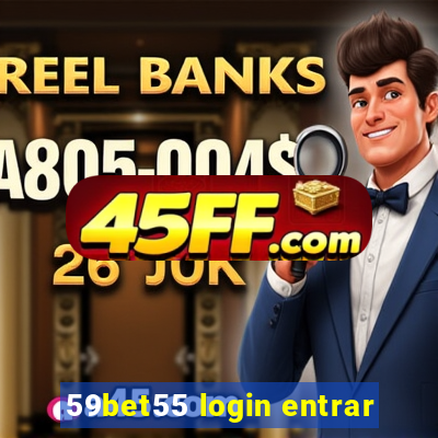 59bet55 login entrar